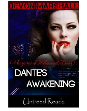 [Vampires of Hollywood 01] • Dante's Awakening